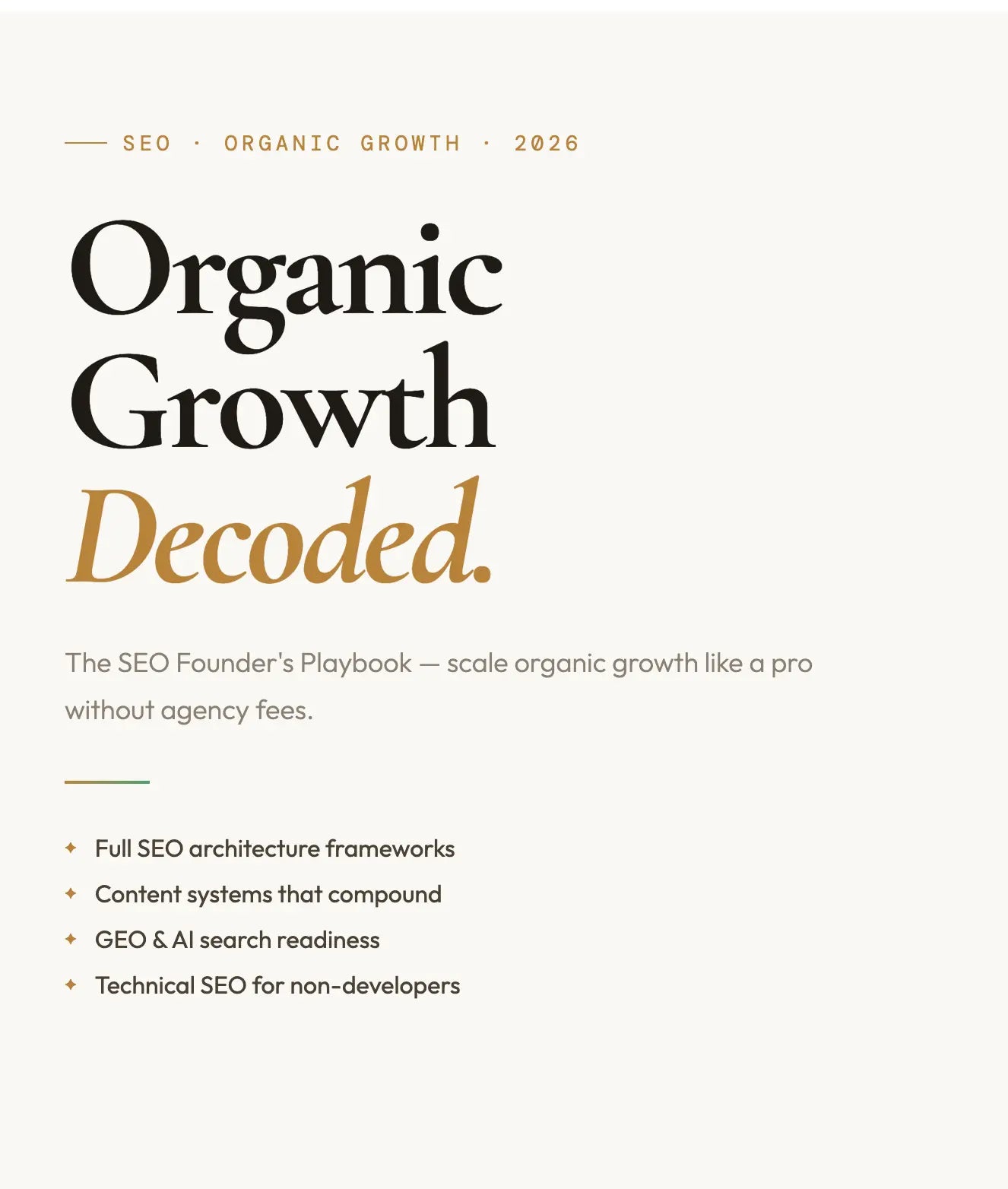Organic Growth Decoded — The SEO Founder's Playbook for Compounding Traffic, Authority and Revenue