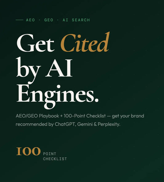 AEO/GEO Playbook & 100 Pointers Checklist for Founders — Get Cited by ChatGPT, Gemini & Perplexity